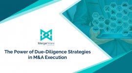 The Power of Due-Diligence Strategies in M&A Execution